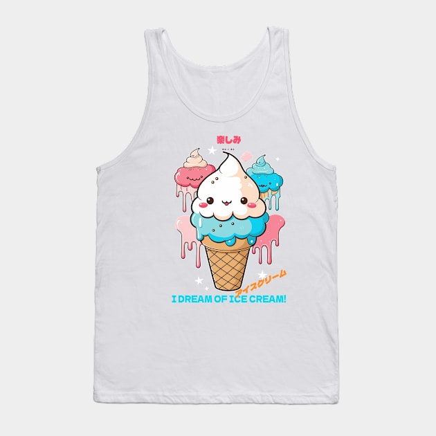 I dream of ice cream! Tank Top by bmron